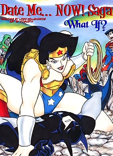  pics Date Me..Now Saga- Wonder Woman, hardcore  superheros
